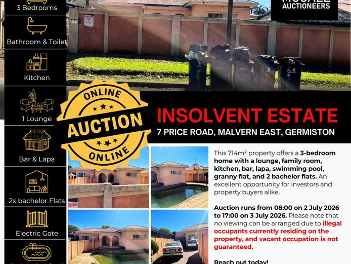  INSOLVENT ESTATE PROPERTY AUCTION 7 PRICE ROAD, MALVERN EAST, GERMISTON