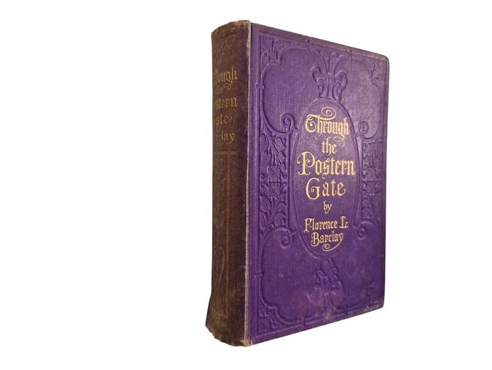 1912 Through the Postern Gate by Florence L. Barclay 
