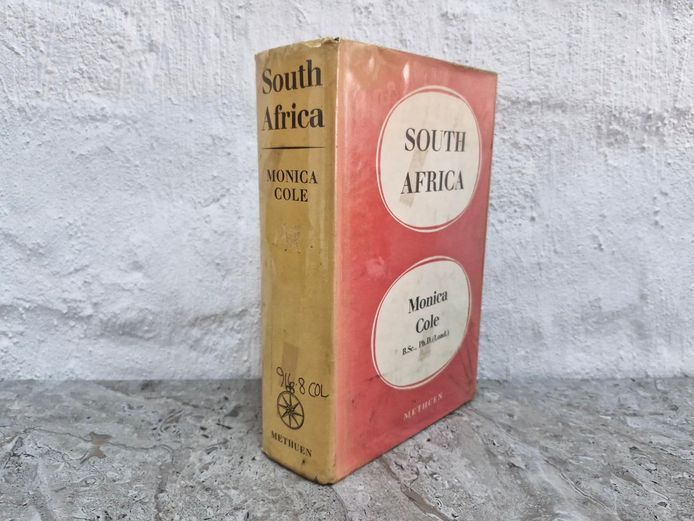 South Africa: Geographic, Economic, and Industrial Survey by Monica Cole (1966)