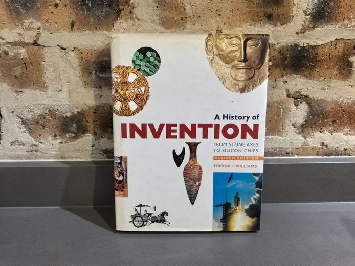 A History of Invention: From Stone Axes to Silicon Chips
