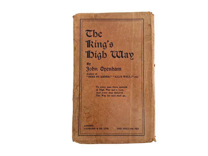 1916 The King’s High Way by John Oxenham