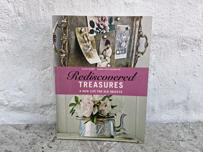 Rediscovered Treasures: A New Life for Old Objects