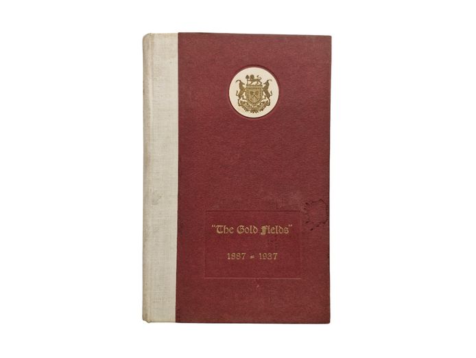 1937 The Gold Fields 1887–1937 Commemorative Book 