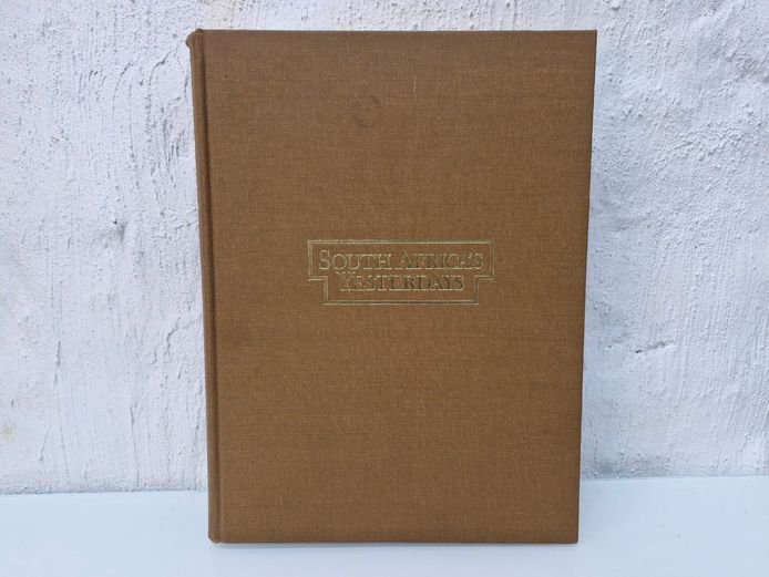 1981 South Africa's Yesterdays Hardcover Book: Bank Notes, Coins, & Stamps