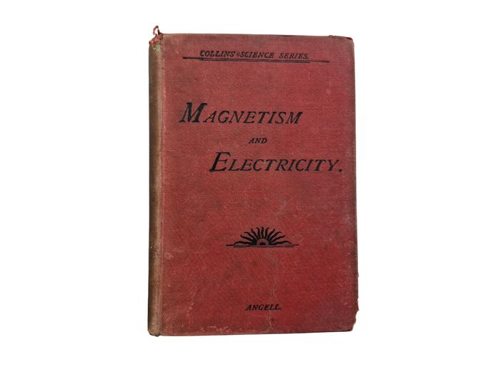 Elements of Magnetism and Electricity John Angell 