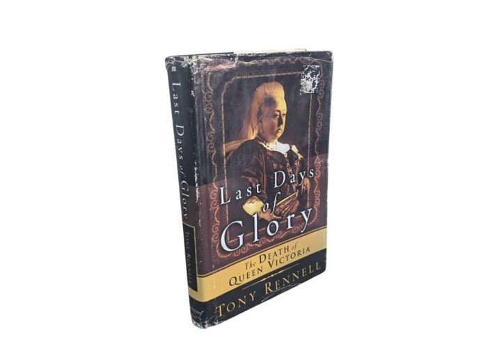 Last Days of Glory: The Death of Queen Victoria