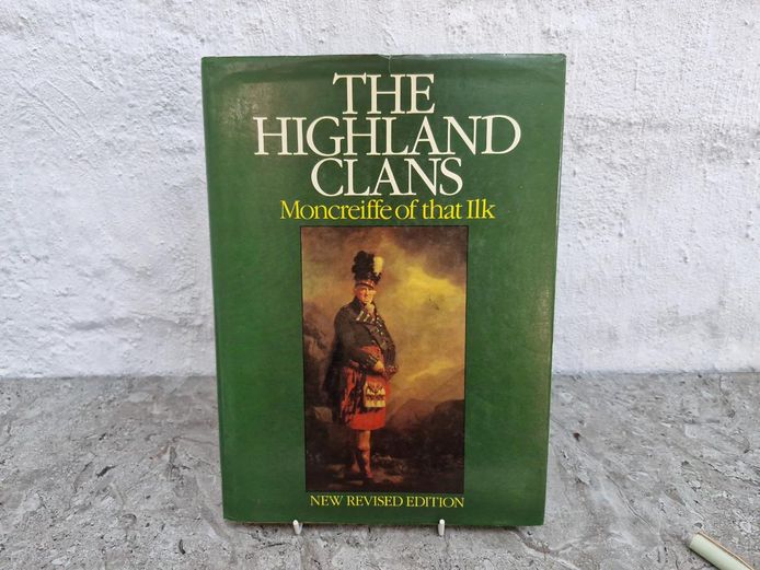 1982 The Highland Clans — Scotland's Legendary Clans "Moncreiffe of that Ilk"