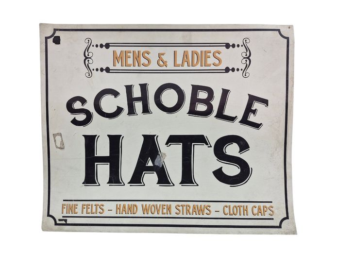 Vintage Schoble Hats Vinyl Advertising Sign