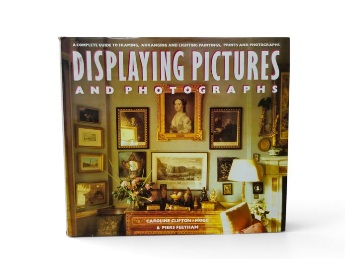 Displaying Pictures and Photographs Hardcover Interior Design Book