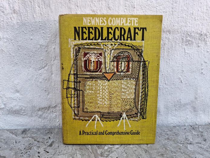 Newnes Complete Needlecraft: A Practical and Comprehensive Guide