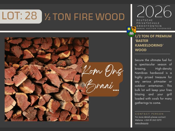 DEUTSCHE PRIVATSCHULE GROOTFONTEIN | ½ TON FIRE WOOD