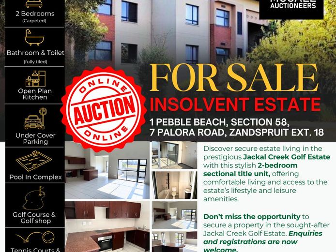 INSOLVENT ESTATE PROPERTY AUCTION SS PEBBLE BEACH, SECTION 58 7 PALORA ROAD, ZANDSPRUIT EXT 18, GAUTENG