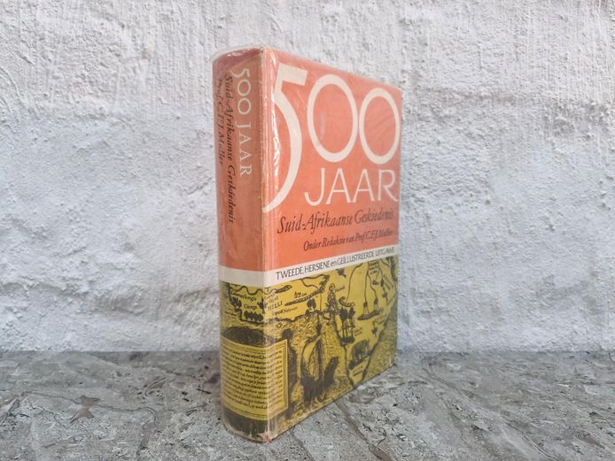 500 Jaar Suid-Afrikaanse Geskiedenis - Prof. C.F.J. Muller