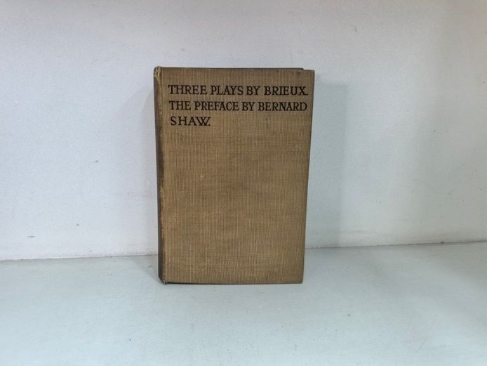 Three Plays by Brieux with a Preface by Bernard Shaw (1911)