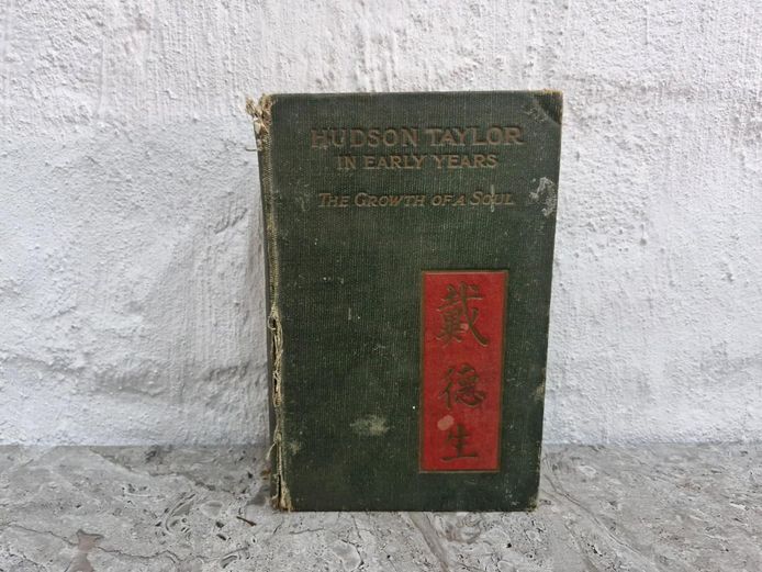 Hudson Taylor in Early Years: The Growth of a Soul