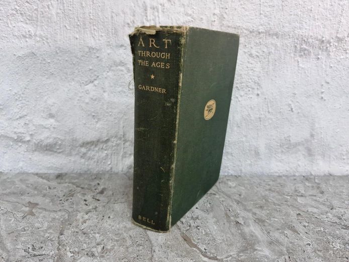 Art Through the Ages by Helen Gardner