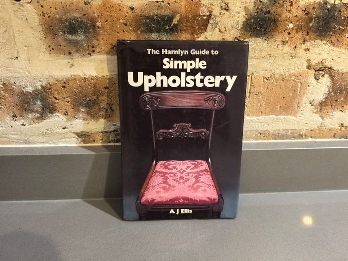 The Hamlyn Guide to Simple Upholstery by A. J. Ellis